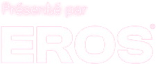 Présenté par EROS